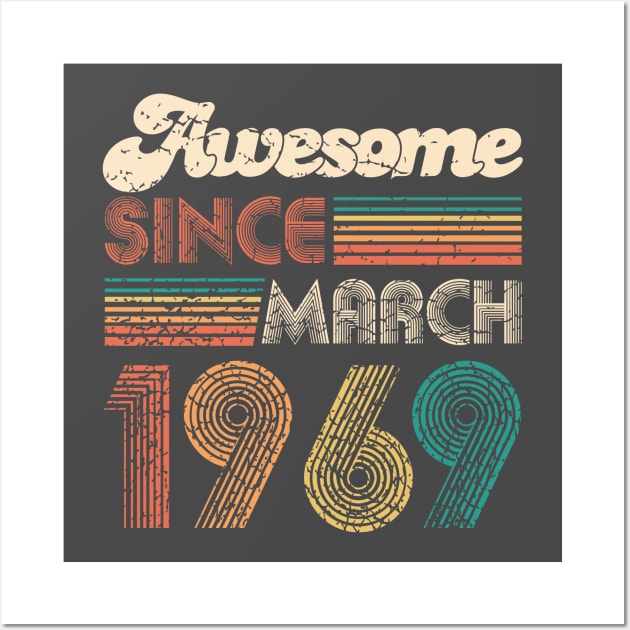 50th Birthday Gift - Vintage March 1969 Women Men Retro Vintage Bday Wall Art by CheesyB